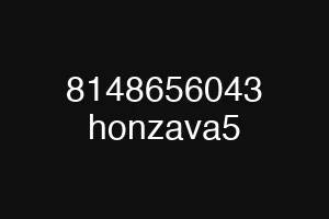 8148656043 honzava5